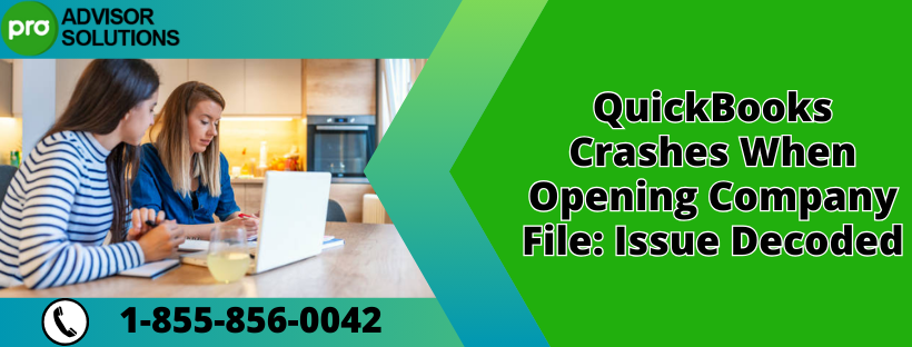 QuickBooks crashes when opening company file,